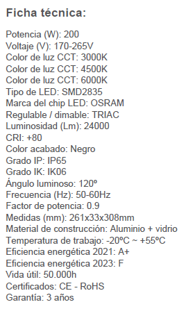 Foco Proyector LED NEW PRO de 200W es una solución potente y eficiente para la iluminación de exteriores. Con una carcasa gris de aluminio y un difusor de vidrio glaseado para evitar deslumbramientos, este proyector proporciona una iluminación de alta calidad con un ángulo luminoso de 110º. 
Incluye un chip LED OSRAM SMD 2235 de alto brillo y rendimiento de 130Lm/W, lo que garantiza una excelente eficiencia lumínica.